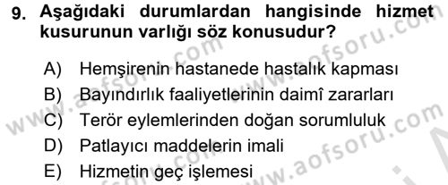 Özel Güvenlik Hukuku 2 Dersi 2016 - 2017 Yılı (Final) Dönem Sonu Sınav Soruları 9. Soru