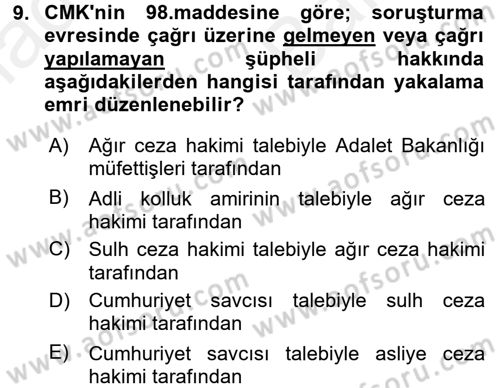 Özel Güvenlik Hukuku 2 Dersi 2017 - 2018 Yılı (Vize) Ara Sınav Soruları 9. Soru