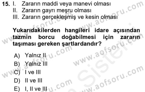 Özel Güvenlik Hukuku 2 Dersi 2017 - 2018 Yılı (Final) Dönem Sonu Sınav Soruları 15. Soru