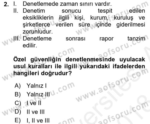 Özel Güvenlik Hukuku 2 Dersi 2017 - 2018 Yılı (Final) Dönem Sonu Sınav Soruları 2. Soru