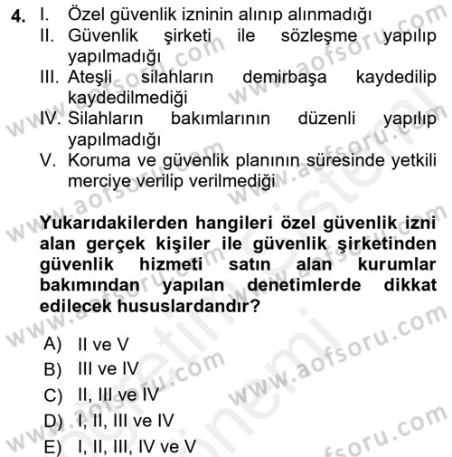 Özel Güvenlik Hukuku 2 Dersi 2017 - 2018 Yılı (Final) Dönem Sonu Sınav Soruları 4. Soru