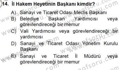 Tüketici Hukuku Dersi 2012 - 2013 Yılı (Final) Dönem Sonu Sınav Soruları 14. Soru