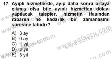Tüketici Hukuku Dersi 2012 - 2013 Yılı (Final) Dönem Sonu Sınav Soruları 17. Soru
