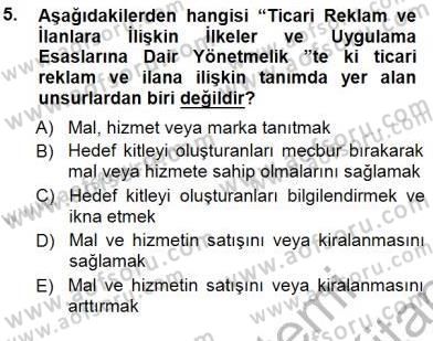 Tüketici Hukuku Dersi 2012 - 2013 Yılı (Final) Dönem Sonu Sınav Soruları 5. Soru