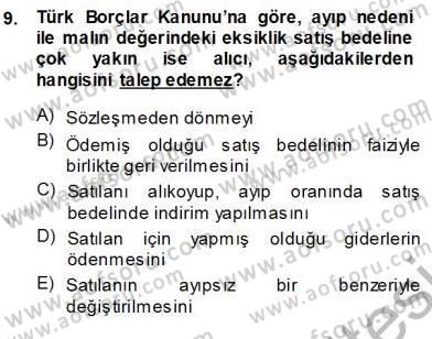 Tüketici Hukuku Dersi 2013 - 2014 Yılı (Vize) Ara Sınav Soruları 9. Soru