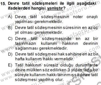 Tüketici Hukuku Dersi 2013 - 2014 Yılı (Final) Dönem Sonu Sınav Soruları 15. Soru