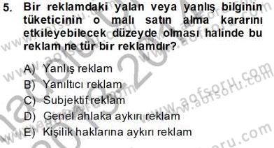 Tüketici Hukuku Dersi 2013 - 2014 Yılı Tek Ders Sınav Soruları 5. Soru