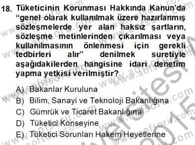 Tüketici Hukuku Dersi 2014 - 2015 Yılı (Vize) Ara Sınav Soruları 18. Soru