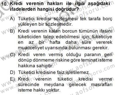Tüketici Hukuku Dersi 2014 - 2015 Yılı (Final) Dönem Sonu Sınav Soruları 10. Soru