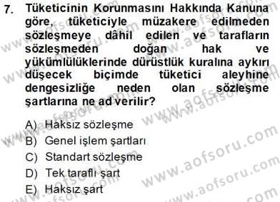 Tüketici Hukuku Dersi 2014 - 2015 Yılı (Final) Dönem Sonu Sınav Soruları 7. Soru