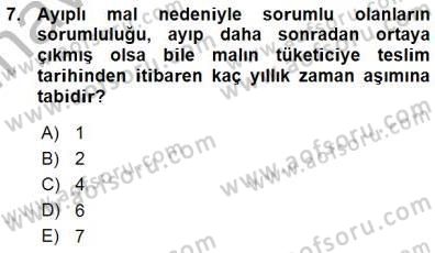 Tüketici Hukuku Dersi 2015 - 2016 Yılı (Vize) Ara Sınav Soruları 7. Soru