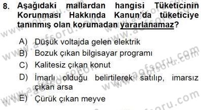 Tüketici Hukuku Dersi 2015 - 2016 Yılı (Vize) Ara Sınav Soruları 8. Soru
