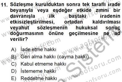 Tüketici Hukuku Dersi 2015 - 2016 Yılı (Final) Dönem Sonu Sınav Soruları 11. Soru