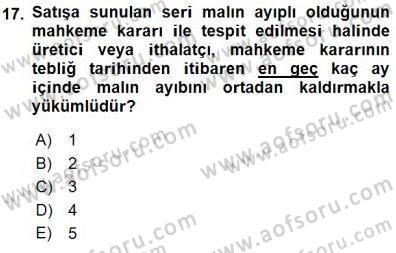 Tüketici Hukuku Dersi 2015 - 2016 Yılı (Final) Dönem Sonu Sınav Soruları 17. Soru