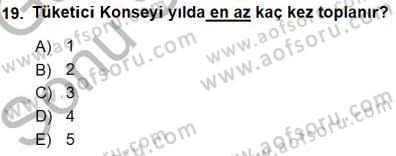 Tüketici Hukuku Dersi 2015 - 2016 Yılı (Final) Dönem Sonu Sınav Soruları 19. Soru