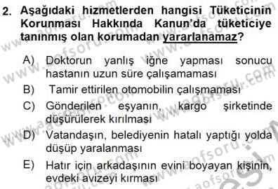 Tüketici Hukuku Dersi 2015 - 2016 Yılı (Final) Dönem Sonu Sınav Soruları 2. Soru