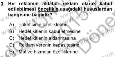 Tüketici Hukuku Dersi 2015 - 2016 Yılı (Final) Dönem Sonu Sınav Soruları 3. Soru