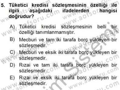 Tüketici Hukuku Dersi 2015 - 2016 Yılı (Final) Dönem Sonu Sınav Soruları 5. Soru