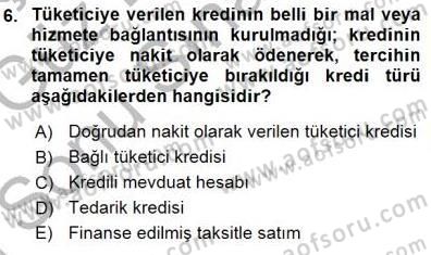 Tüketici Hukuku Dersi 2015 - 2016 Yılı (Final) Dönem Sonu Sınav Soruları 6. Soru