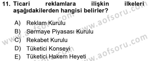 Tüketici Hukuku Dersi 2017 - 2018 Yılı (Vize) Ara Sınav Soruları 11. Soru