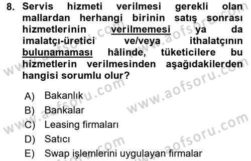 Tüketici Hukuku Dersi 2017 - 2018 Yılı (Vize) Ara Sınav Soruları 8. Soru
