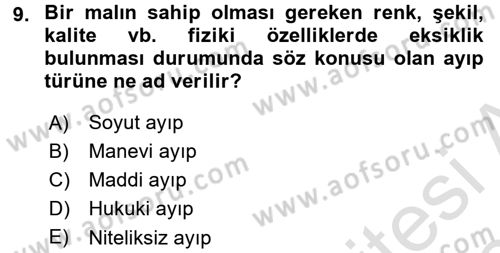 Tüketici Hukuku Dersi 2017 - 2018 Yılı (Vize) Ara Sınav Soruları 9. Soru