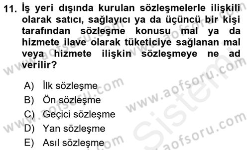 Tüketici Hukuku Dersi 2017 - 2018 Yılı (Final) Dönem Sonu Sınav Soruları 11. Soru