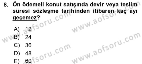 Tüketici Hukuku Dersi 2017 - 2018 Yılı (Final) Dönem Sonu Sınav Soruları 8. Soru