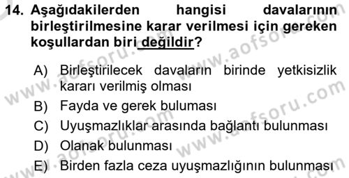 Ceza Yargılama Hukuku Dersi 2020 - 2021 Yılı Yaz Okulu Sınav Soruları 14. Soru