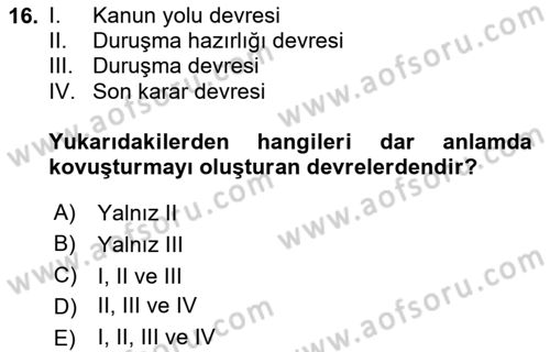 Ceza Yargılama Hukuku Dersi 2020 - 2021 Yılı Yaz Okulu Sınav Soruları 16. Soru