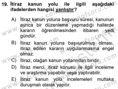 Ceza Yargılama Hukuku Dersi 2020 - 2021 Yılı Yaz Okulu Sınav Soruları 19. Soru