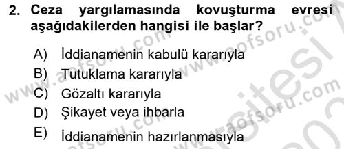 Ceza Yargılama Hukuku Dersi 2020 - 2021 Yılı Yaz Okulu Sınav Soruları 2. Soru
