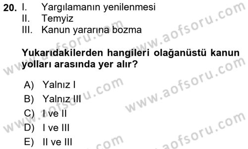 Ceza Yargılama Hukuku Dersi 2020 - 2021 Yılı Yaz Okulu Sınav Soruları 20. Soru