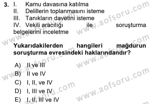 Ceza Yargılama Hukuku Dersi 2020 - 2021 Yılı Yaz Okulu Sınav Soruları 3. Soru