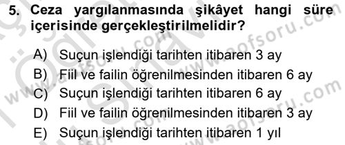 Ceza Yargılama Hukuku Dersi 2020 - 2021 Yılı Yaz Okulu Sınav Soruları 5. Soru