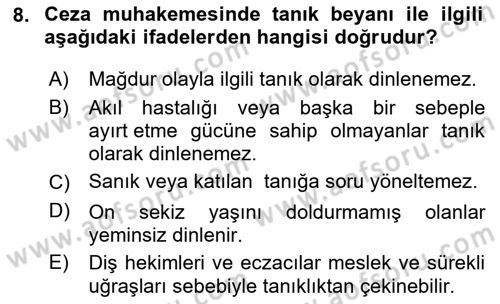 Ceza Yargılama Hukuku Dersi 2020 - 2021 Yılı Yaz Okulu Sınav Soruları 8. Soru