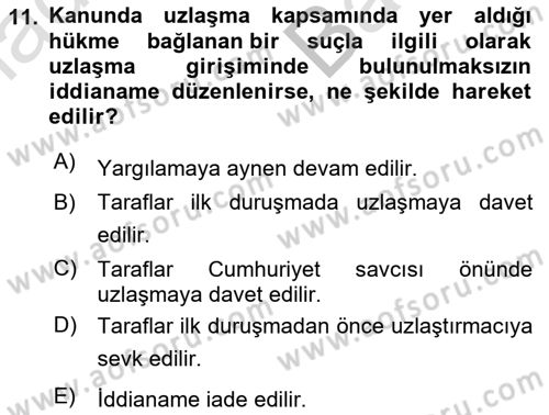 Ceza Yargılama Hukuku Dersi 2021 - 2022 Yılı (Vize) Ara Sınav Soruları 11. Soru