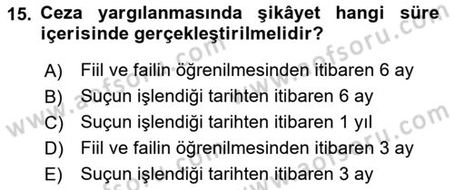 Ceza Yargılama Hukuku Dersi 2021 - 2022 Yılı (Vize) Ara Sınav Soruları 15. Soru