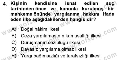 Ceza Yargılama Hukuku Dersi 2021 - 2022 Yılı (Vize) Ara Sınav Soruları 4. Soru
