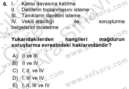 Ceza Yargılama Hukuku Dersi 2021 - 2022 Yılı (Vize) Ara Sınav Soruları 6. Soru