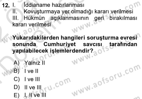 Ceza Yargılama Hukuku Dersi 2021 - 2022 Yılı (Final) Dönem Sonu Sınav Soruları 12. Soru