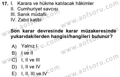 Ceza Yargılama Hukuku Dersi 2021 - 2022 Yılı Yaz Okulu Sınavı 17. Soru