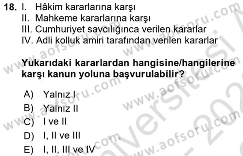 Ceza Yargılama Hukuku Dersi 2021 - 2022 Yılı Yaz Okulu Sınavı 18. Soru