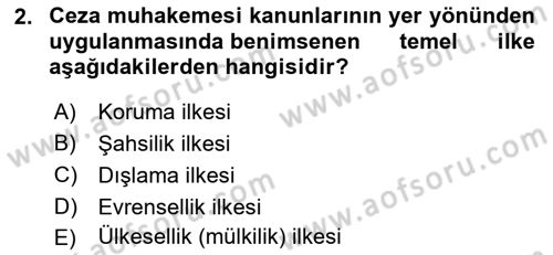 Ceza Yargılama Hukuku Dersi 2021 - 2022 Yılı Yaz Okulu Sınavı 2. Soru