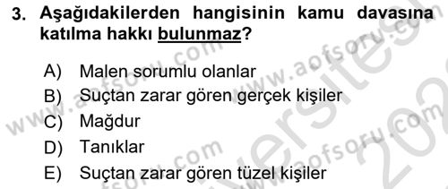 Ceza Yargılama Hukuku Dersi 2021 - 2022 Yılı Yaz Okulu Sınavı 3. Soru