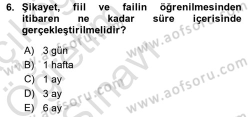 Ceza Yargılama Hukuku Dersi 2021 - 2022 Yılı Yaz Okulu Sınavı 6. Soru