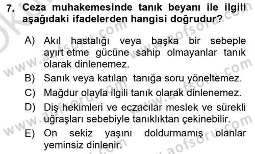 Ceza Yargılama Hukuku Dersi 2021 - 2022 Yılı Yaz Okulu Sınavı 7. Soru