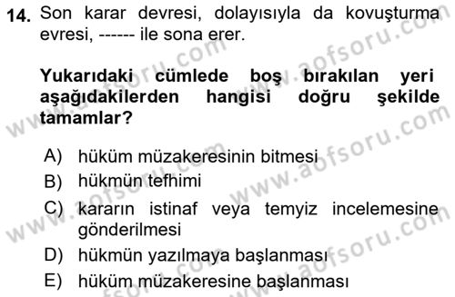 Ceza Yargılama Hukuku Dersi 2022 - 2023 Yılı Yaz Okulu Sınav Soruları 14. Soru