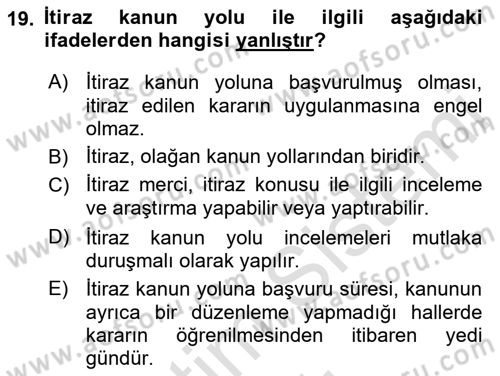 Ceza Yargılama Hukuku Dersi 2022 - 2023 Yılı Yaz Okulu Sınavı 19. Soru