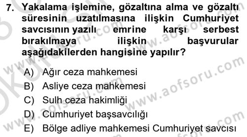 Ceza Yargılama Hukuku Dersi 2022 - 2023 Yılı Yaz Okulu Sınavı 7. Soru